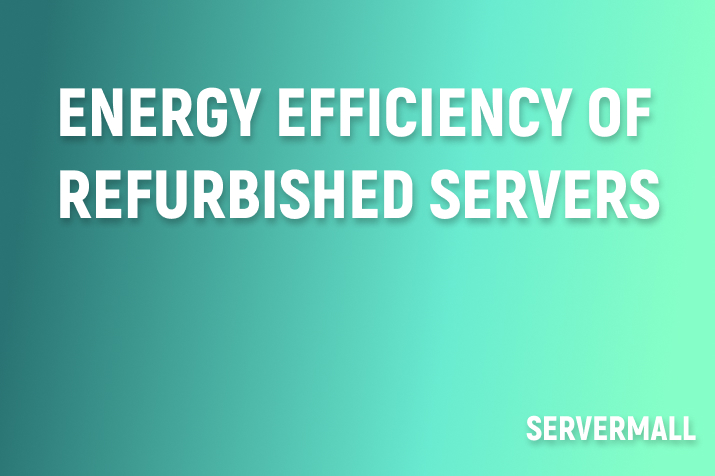 Energy Efficiency of Refurbished Servers: Current Trends for 2025 in Europe and Hardware Innovations
