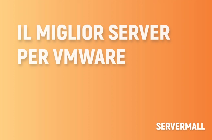 Il migliori server per VMware