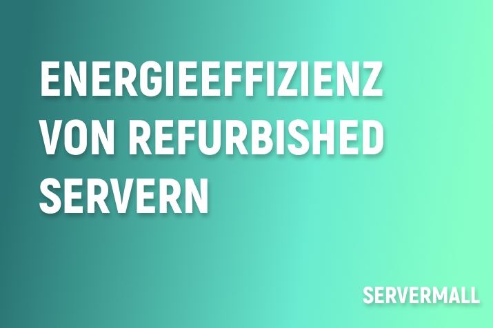 Energieeffizienz von refurbished Servern: Aktuelle Trends 2025 in Europa und Hardware-Innovationen