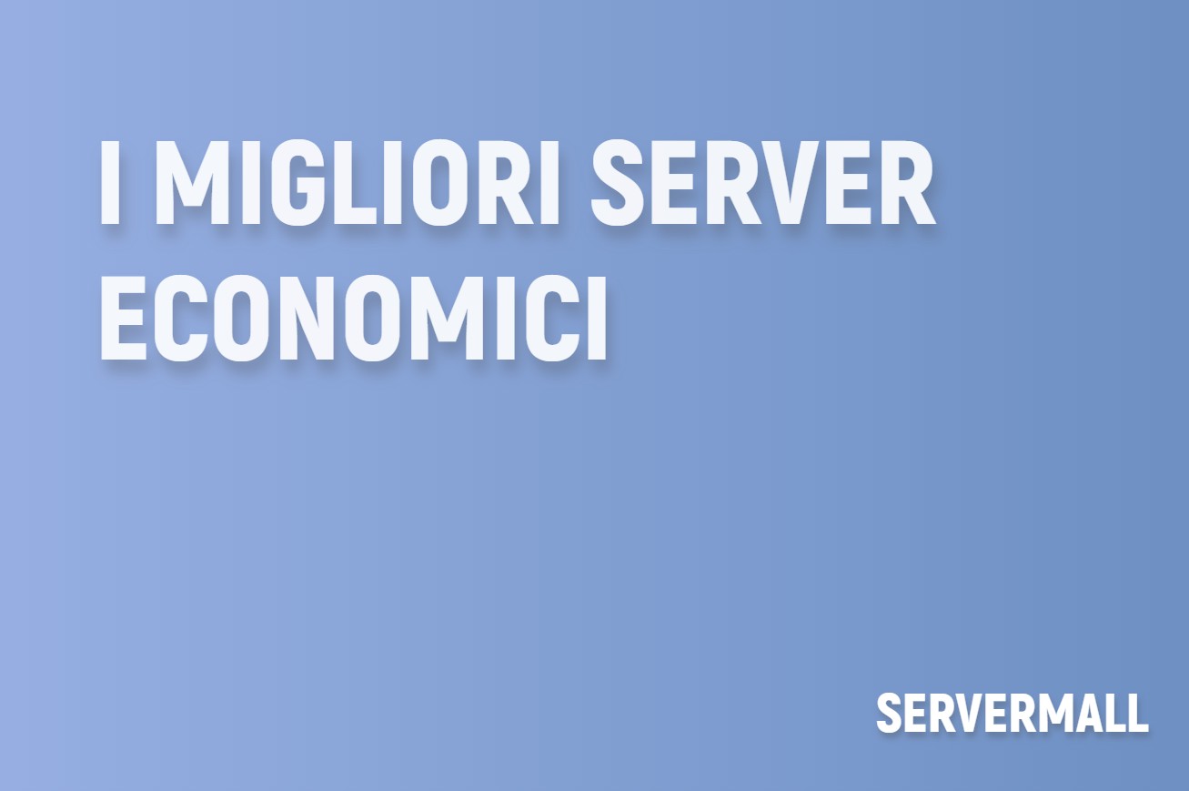 I migliori server economici
